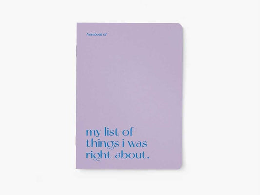 Notebook List of Things I Was Right