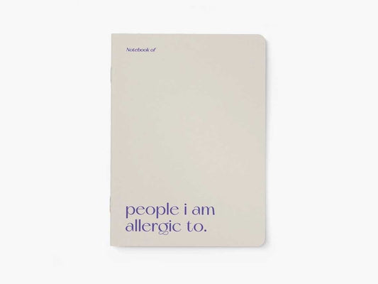 Notebook People I Am Allergic