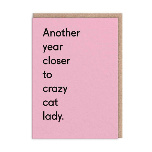 POSTAL ANOTHER YEAR CLOSER TO CRAZY CAT LADY
