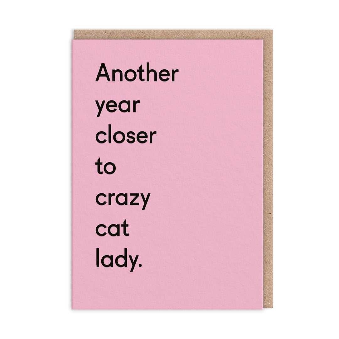 POSTAL ANOTHER YEAR CLOSER TO CRAZY CAT LADY