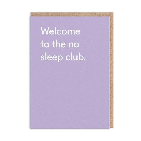 POSTAL WELCOME TO THE NO SLEEP CLUB